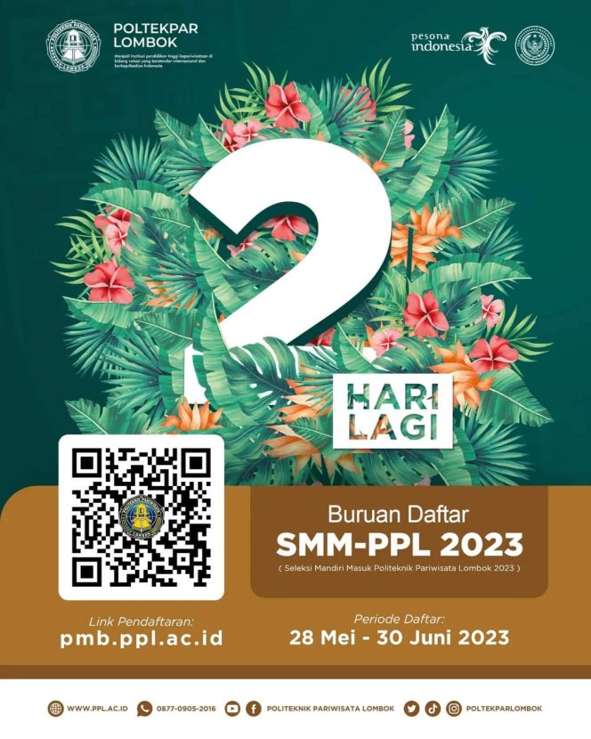 
 Buruan Daftar Di Poltekpar Lombok,  2 Hari Lagi SMM-PPL 2023 Ditutup